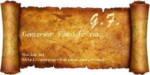 Gaszner Fabiána névjegykártya
